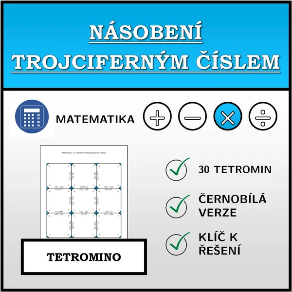 Tetromino - Násobení trojciferným číslem | matematika 1