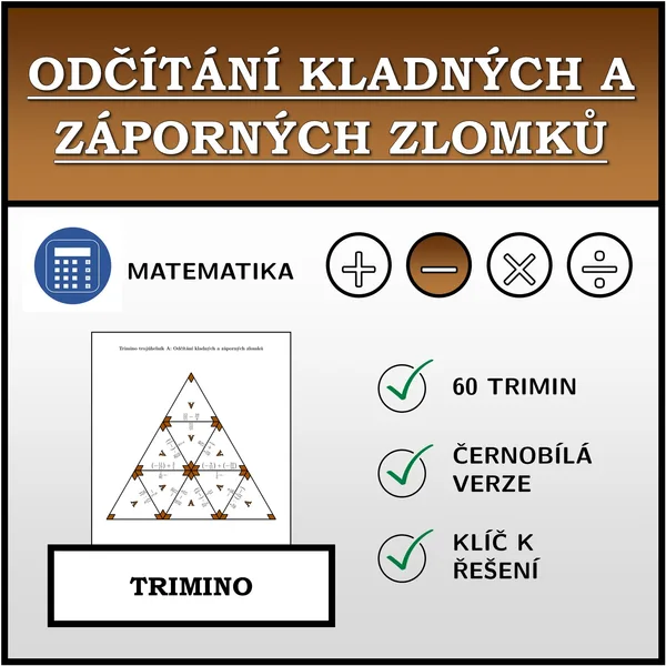 Trimino - Odčítání kladných a záporných zlomků | matematika 1