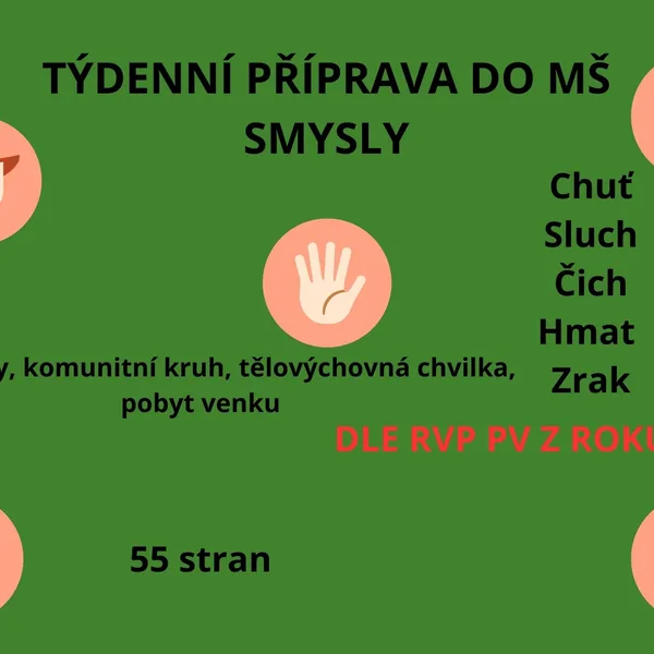 Týdenní příprava do MŠ smysly 1