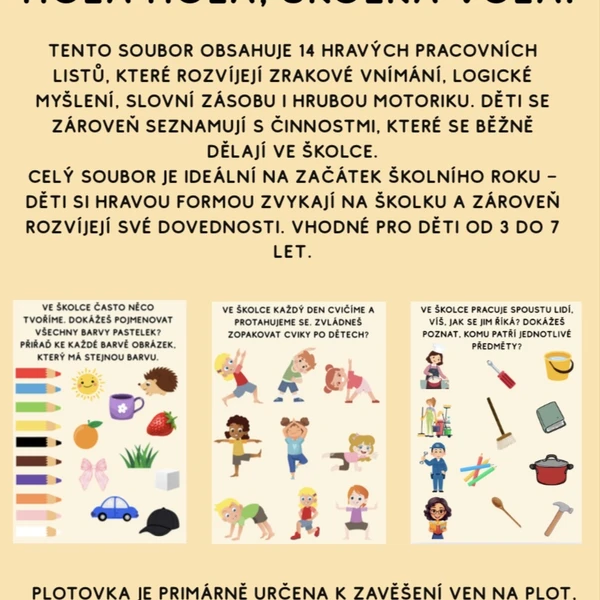 Plotovka Hola hola, školka volá! 1