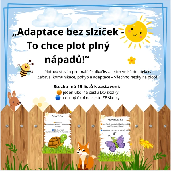 Adaptace již na plotě 1
