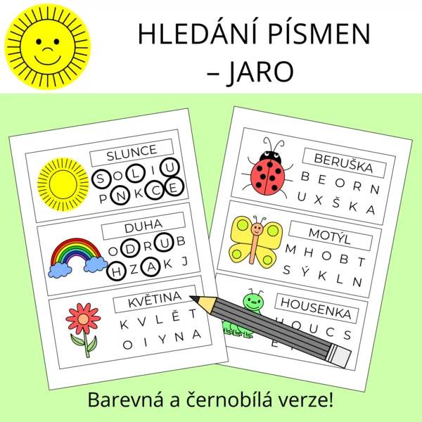 HLEDÁNÍ PÍSMEN - JARO 1