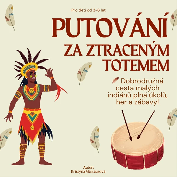 Indiánská výprava - Putování za ztraceným totemem 1