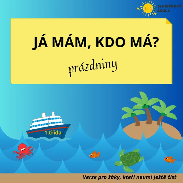Já mám, kdo má? - PRÁZDNINY 1