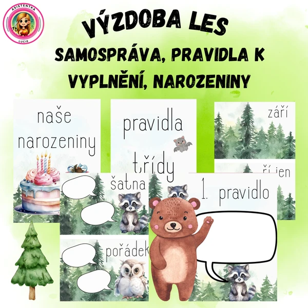 Výzdoba les - narozeniny, samospráva, pravidla 1