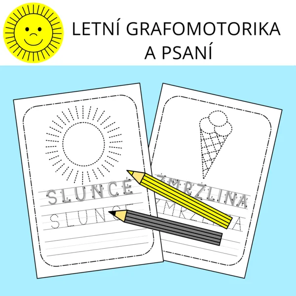 LETNÍ GRAFOMOTORIKA A PSANÍ 1