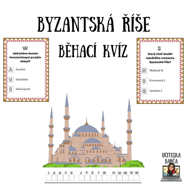 Běhací kvíz - Byzantská říše 1
