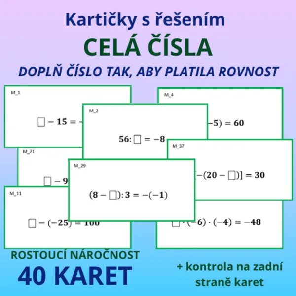 Kartičky s řešením – CELÁ ČÍSLA (záporná) – doplň číslo tak, aby platila rovnost  1