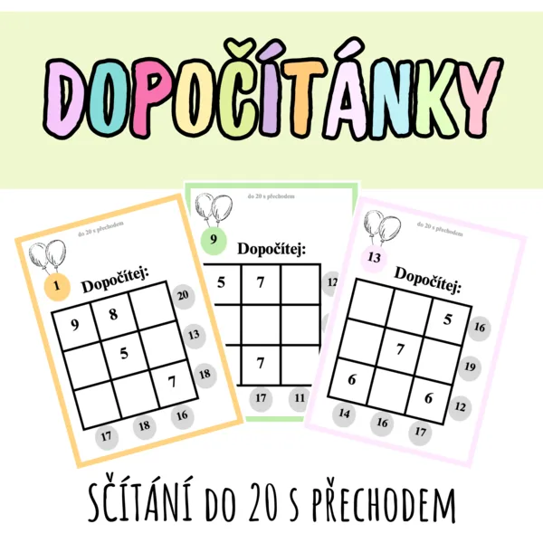 DOPOČÍTÁNKY (SČÍTÁNÍ DO 20 s přechodem přes 10) 1