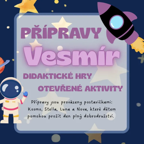 Vesmír - přípravy, aktivity ,,VELKÁ SADA" 1