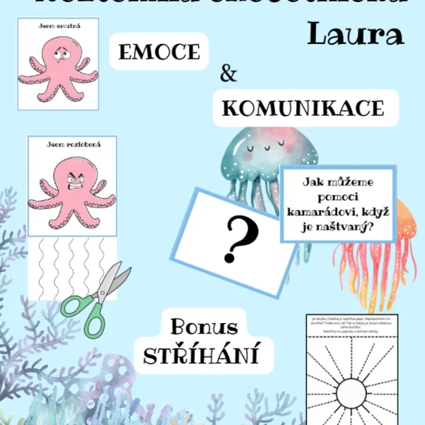 Chobotnice Laura - Emoce a komunikace 1