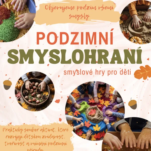 Smyslové hry - podzim 1