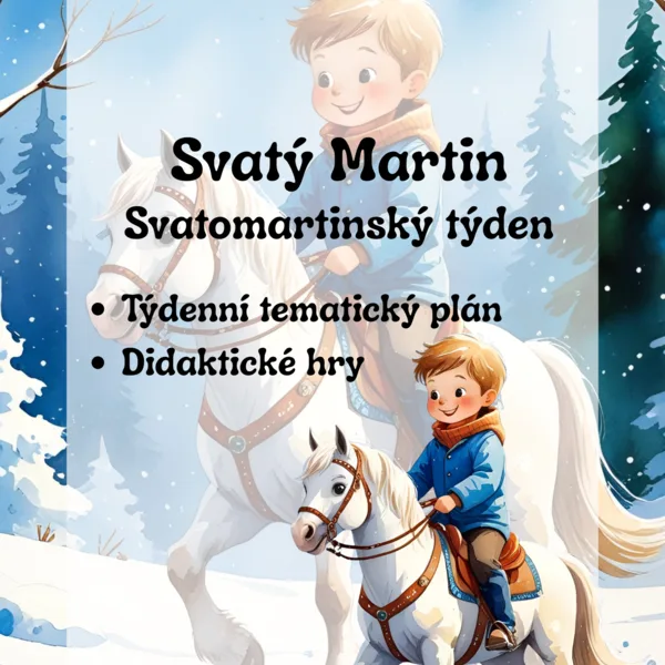 Svatý Martin – projekt MŠ, přípravy, didaktické hry 1