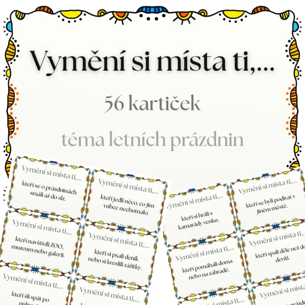 Vymění si místa ti,... - letní prázdniny  1