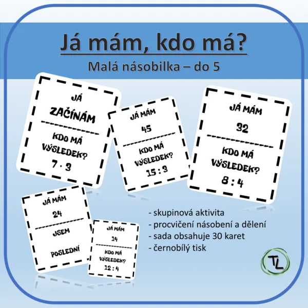 Já mám, kdo má? - Malá násobilka - do 5 1