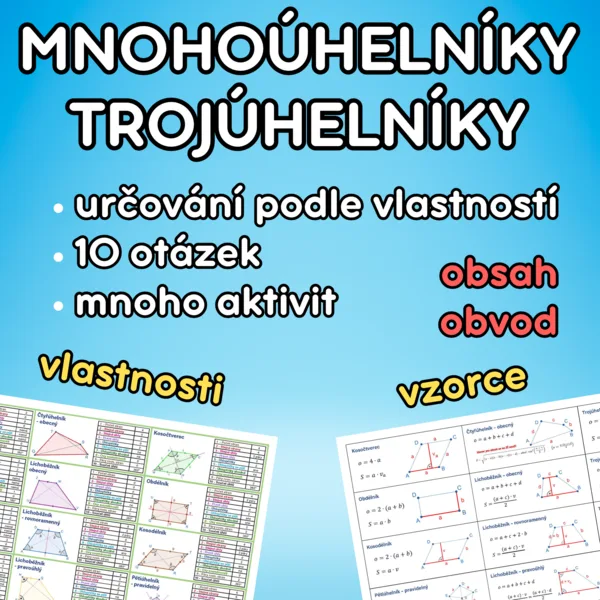 Mnohoúhelníky, trojúhelníky - určování, aktivity, vzorce 1