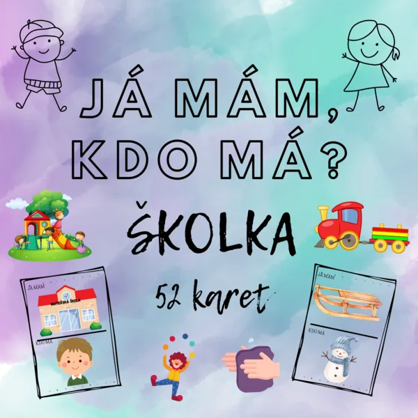 Já mám, kdo má? - Školka 1