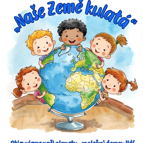 Naše Země kulatá - přípravy, aktivity 1