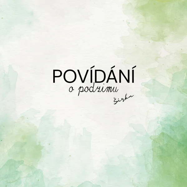 Povídání o PODZIMU 1