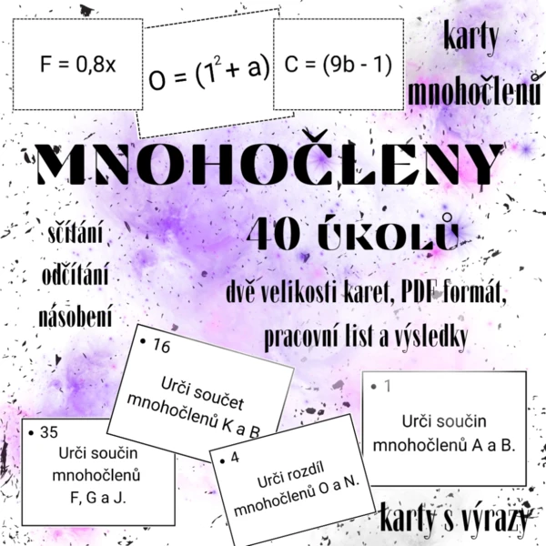 MNOHOČLENY - sčítání, odčítání, násobení (40 úkolů, pracovní list, řešení) 1