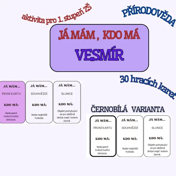 JÁ MÁM, KDO MÁ ... VESMÍR - barevná i čb verze 1