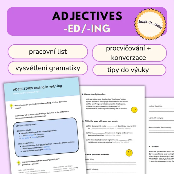 Adjectives ending in -ed/-ing ~ Koncovky přídavných jmen AJ ~ Pracovní list 1