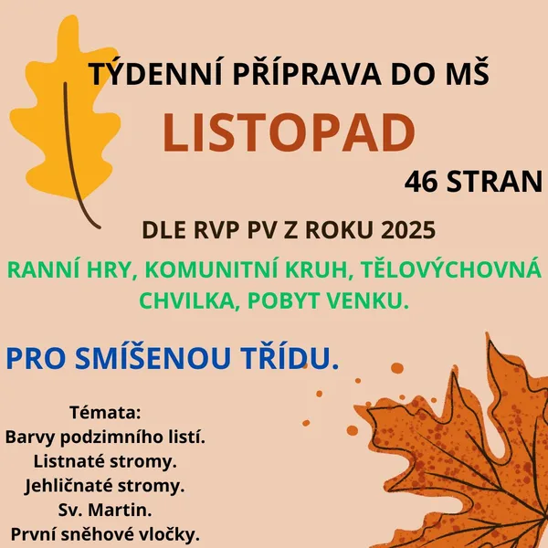 Týdenní příprava do MŠ: Listopad 1