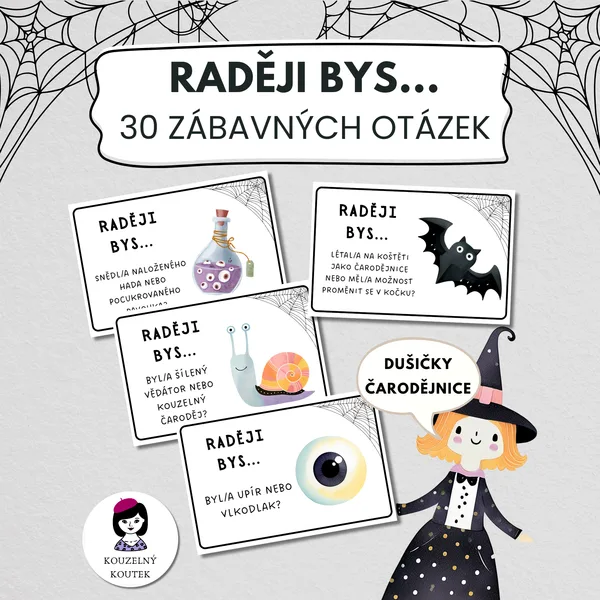 Konverzační karty - Raději bys - Pálení čarodějnic / Dušičky / Halloween 1