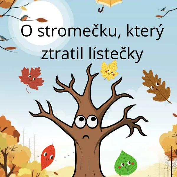 O stromečku, který ztratil lístečky 1