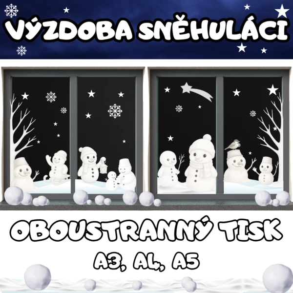 Sněhuláci - VÝZDOBA DO OKEN OBOUSTRANNÁ - ZIMA! 1