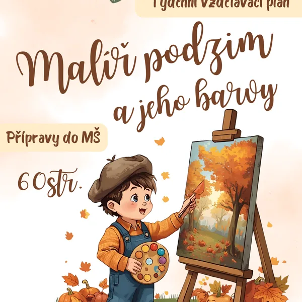 MALÍŘ PODZIM a jeho barvy - přípravy 1