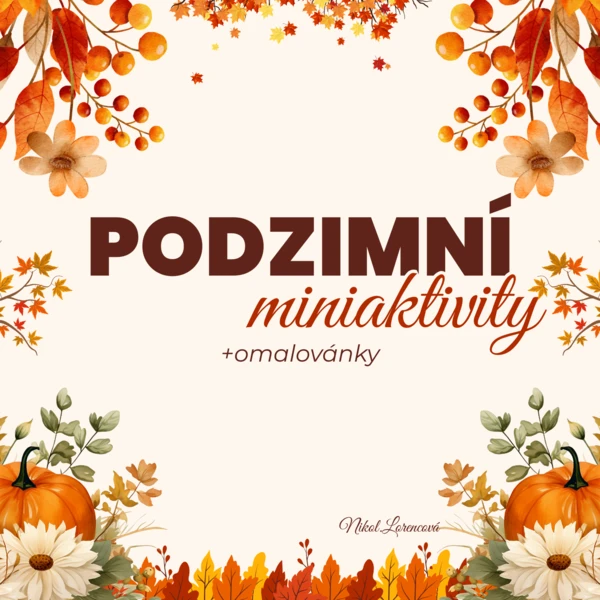 Podzimní Miniaktivity (pro děti 3–4 roky) 1