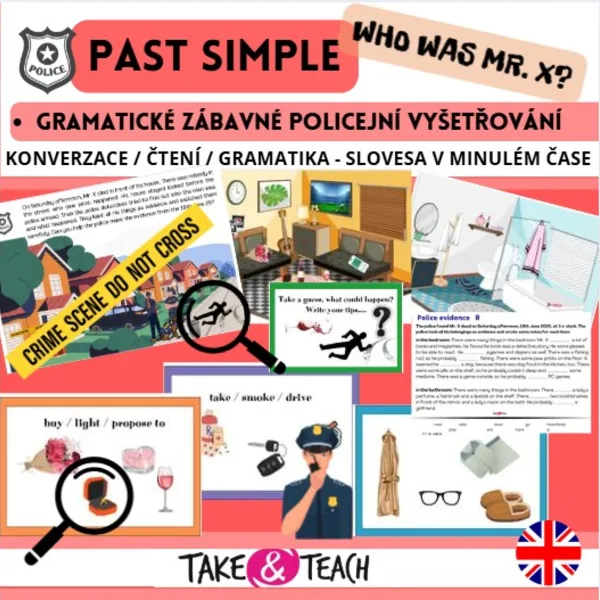 PAST SIMPLE - WHO WAS MR. X? ZÁBAVNÉ POLICEJNÍ VYŠETŘOVÁNÍ 1