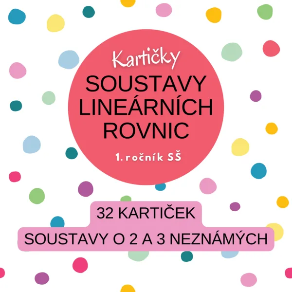 Soustavy lineárních rovnic - kartičky (4 úrovně) 1