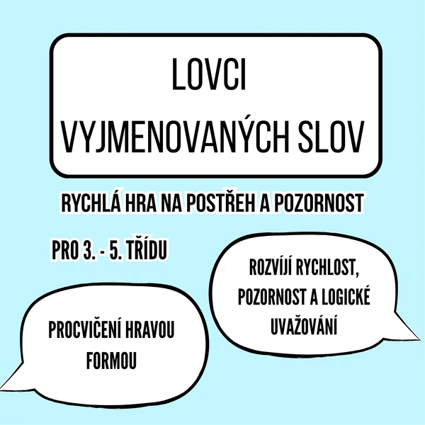 LOVCI VYJMENOVANÝCH SLOV 1