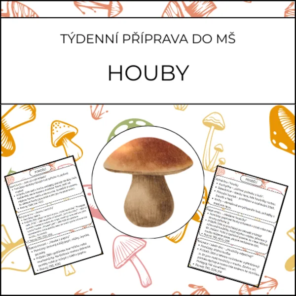 Houby: týdenní příprava do MŠ 1