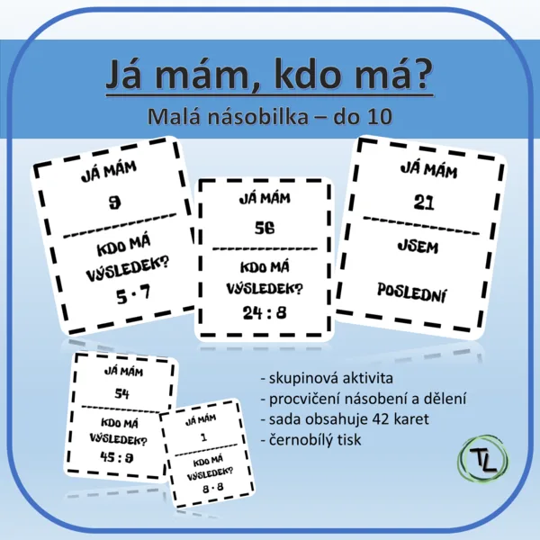 Já mám, kdo má? - Malá násobilka - do 10 1