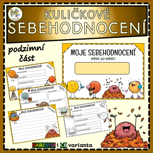 KULIČKOVÉ SEBEHODNOCENÍ - MĚSÍC PO MĚSÍCI - PODZIMNÍ ČÁST 1