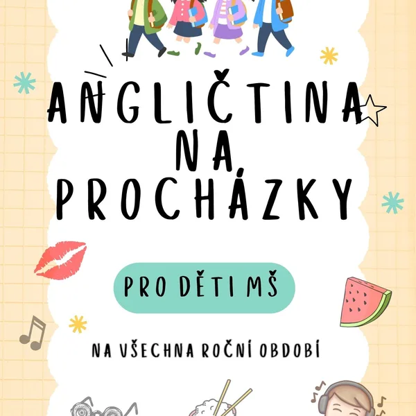 Angličtina na procházky pro děti MŠ 1
