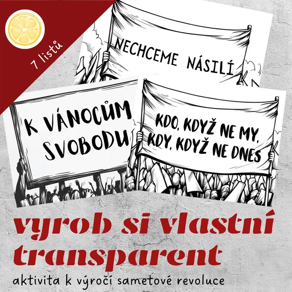 SAMETOVÁ REVOLUCE - VYROB SI VLASTNÍ TRANSPARENT 1