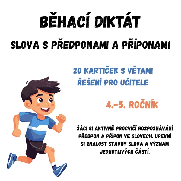 BĚHACÍ DIKTÁT - Slova s předponami a příponami 1