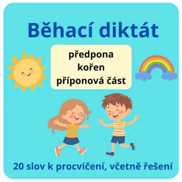 Běhací diktát- stavba slova 1
