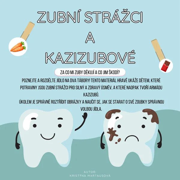 Zubní strážci a kazizubové - Za co mi zuby děkují a co jim škodí? 1
