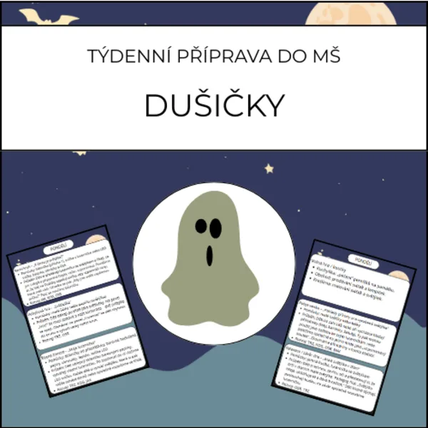Dušičky: týdenní příprava do MŠ 1