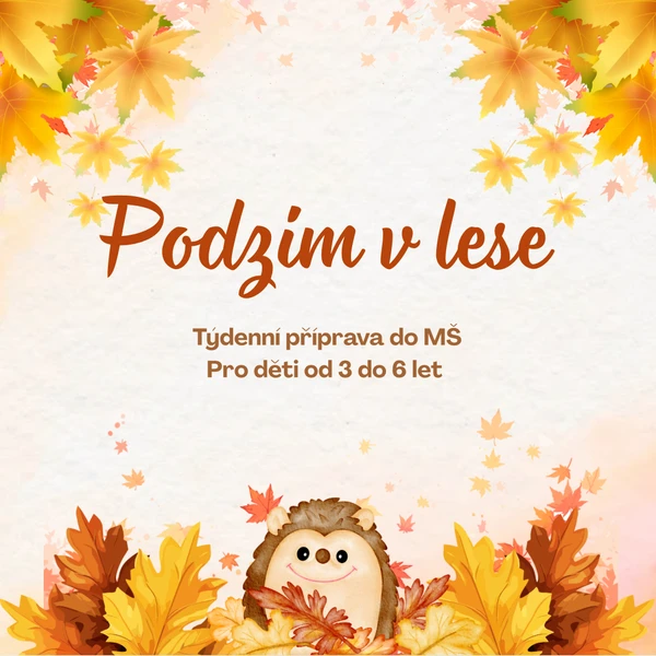 Podzim v lese - týdenní příprava do MŠ  1