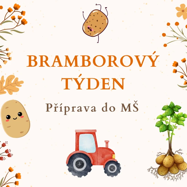 Bramborový týden - příprava do MŠ  1
