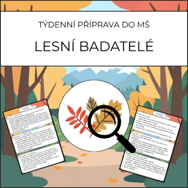 Lesní badatelé: týdenní příprava 1