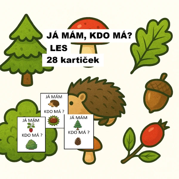 Já mám, kdo má? les 1