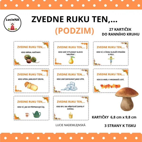 ZVEDNE RUKU TEN,... KDO (PODZIM) 1