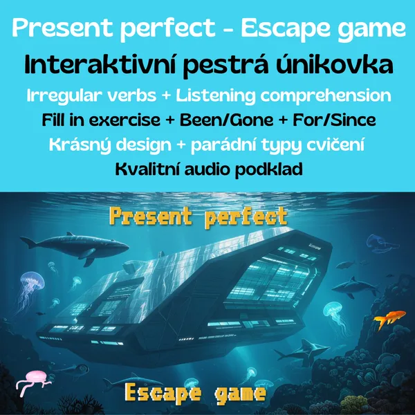 Present perfect - obsáhlá interaktivní hra 1